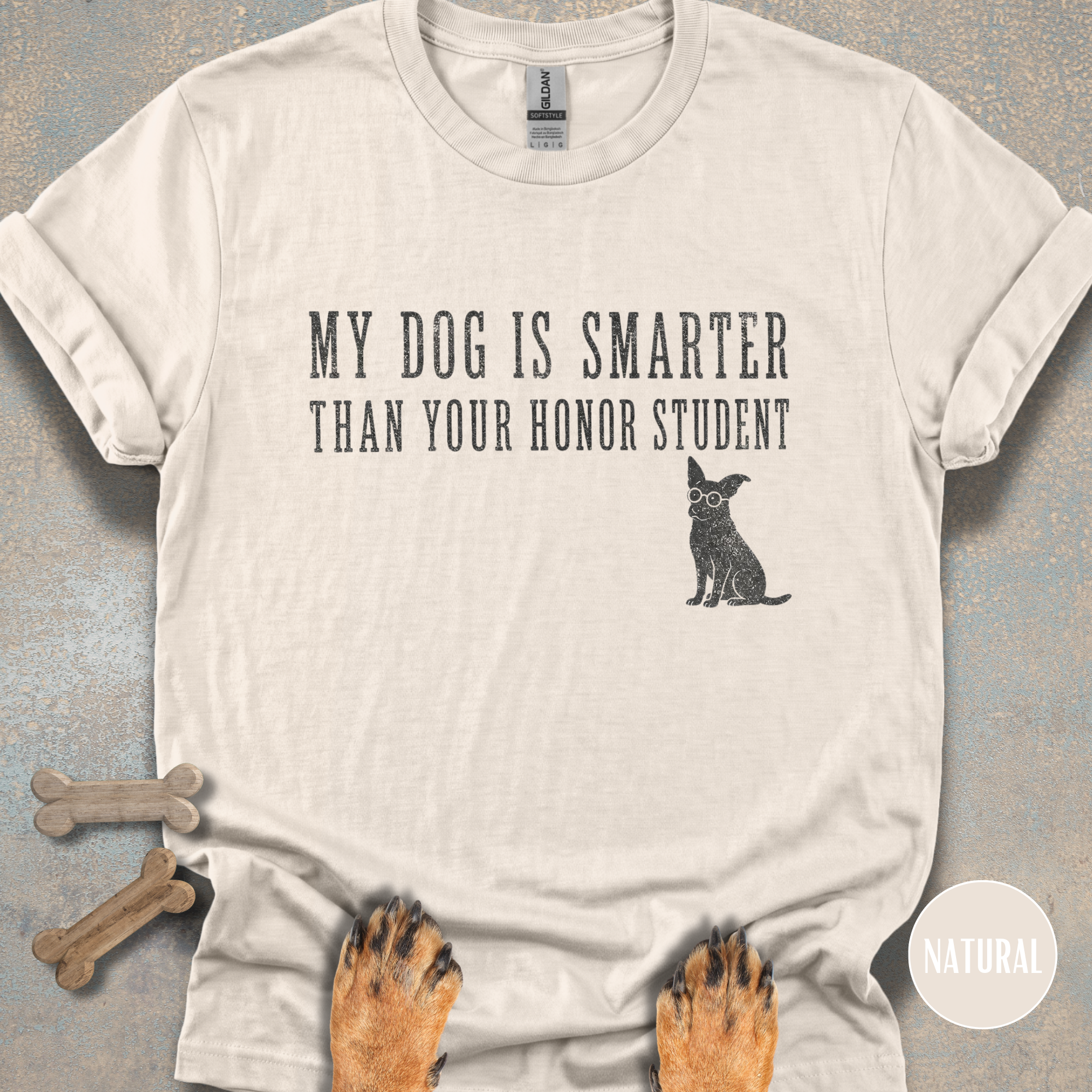 My Dog is Smarter Than Your Honor Student T-shirt
