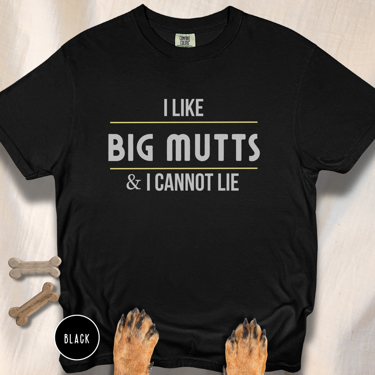 I Like Big Mutts & I Cannot Lie T-shirt