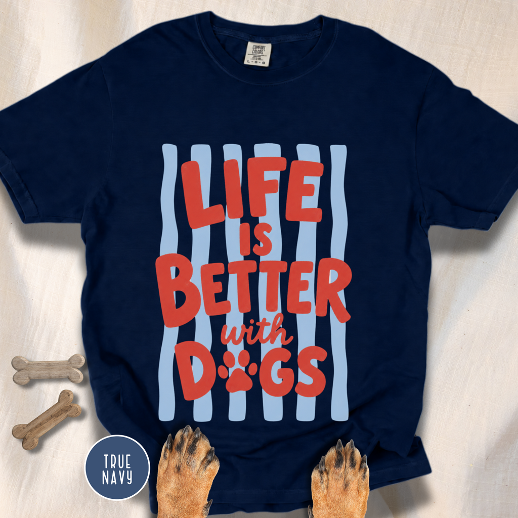 Life is Better with Dogs striped T-shirt