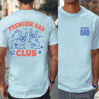 French Bulldog Dad Club Shirt