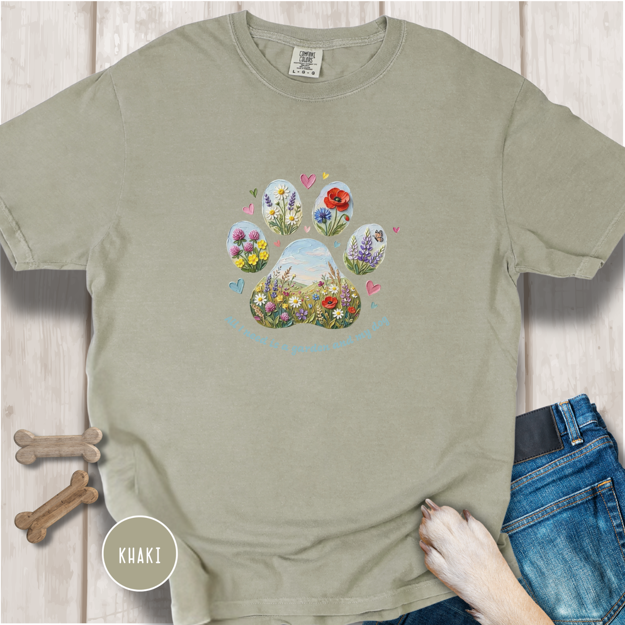 All I Need is a Garden and my Dog T-Shirt