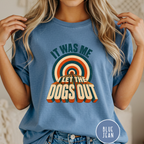 It Was Me T-shirt