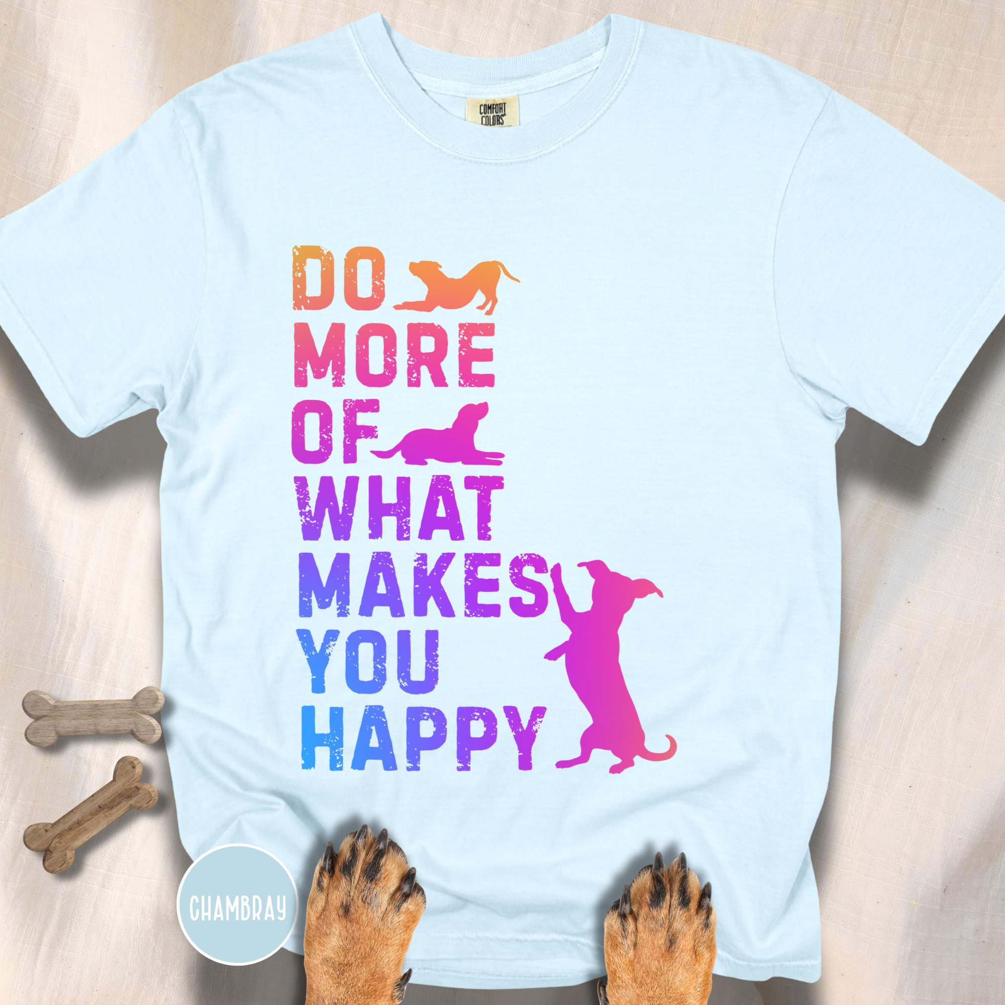 Do More of What Makes You Happy T-shirt