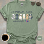 Literally Just a Girl T-shirt