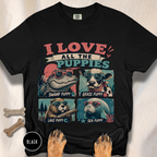 I Love All the Puppies T-shirt