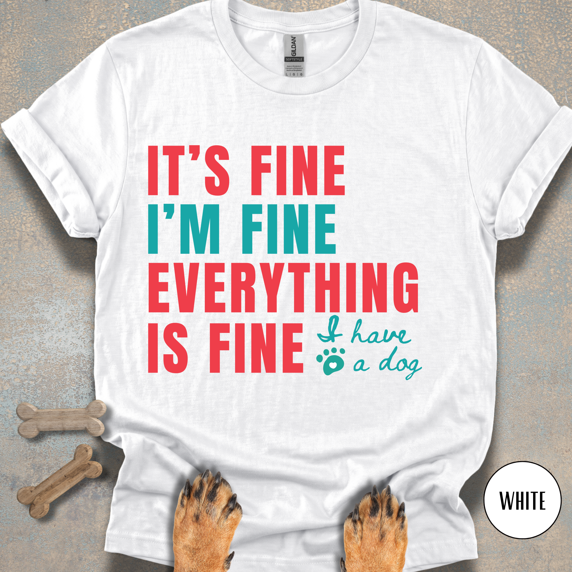 It's Fine, I'm Fine T-shirt