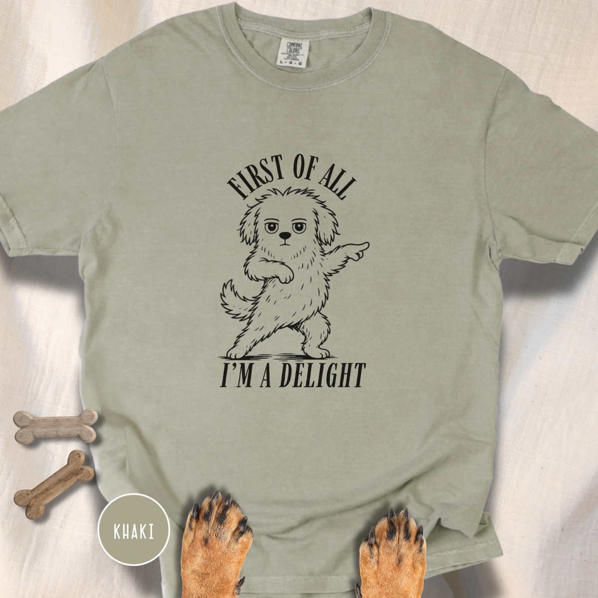 First of All I'm a Delight T-shirt
