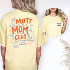 Mutt Mom Club T-Shirt