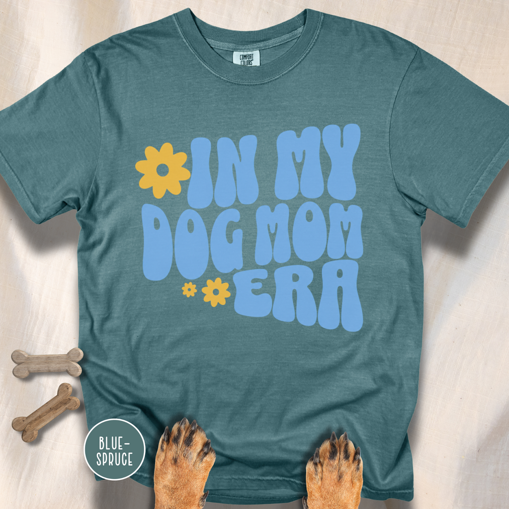 In My Dog Mom Era T-Shirt