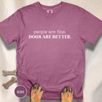 People are Fine T-shirt