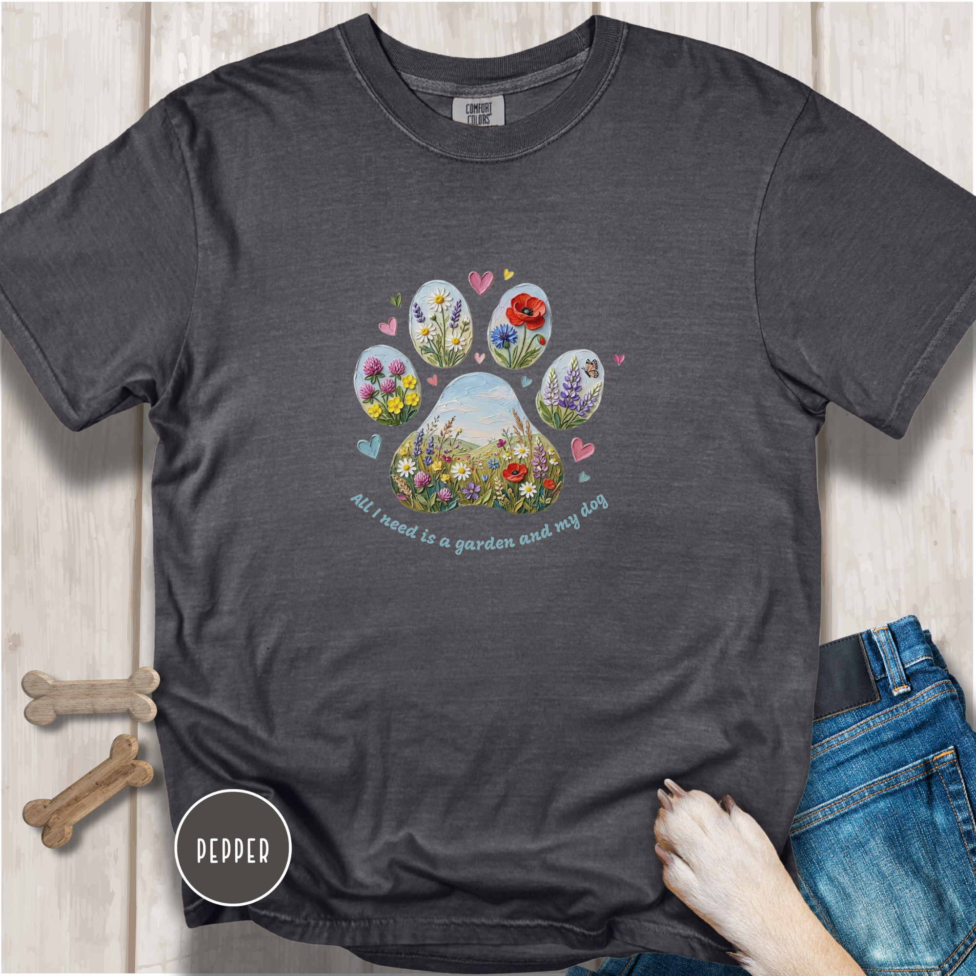 All I Need is a Garden and my Dog T-Shirt