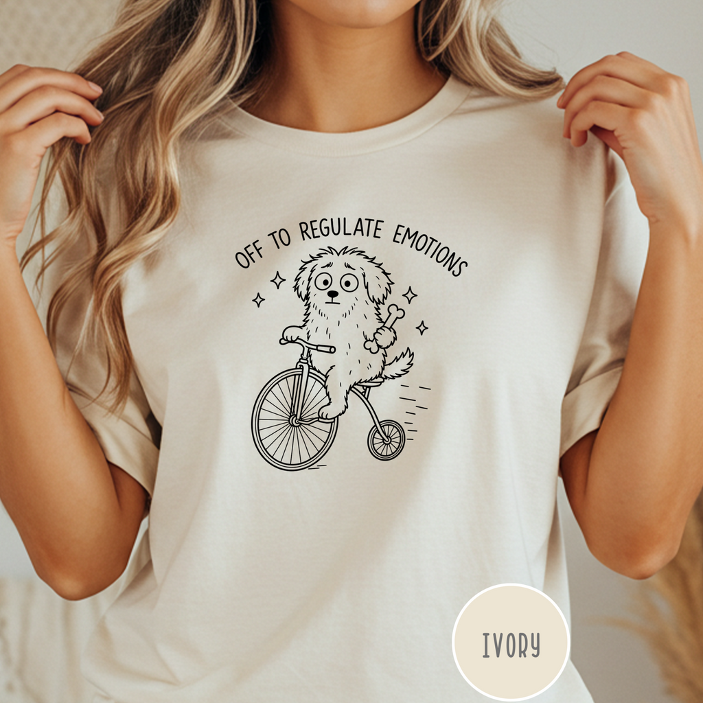 Off to Regulate Emotions T-shirt