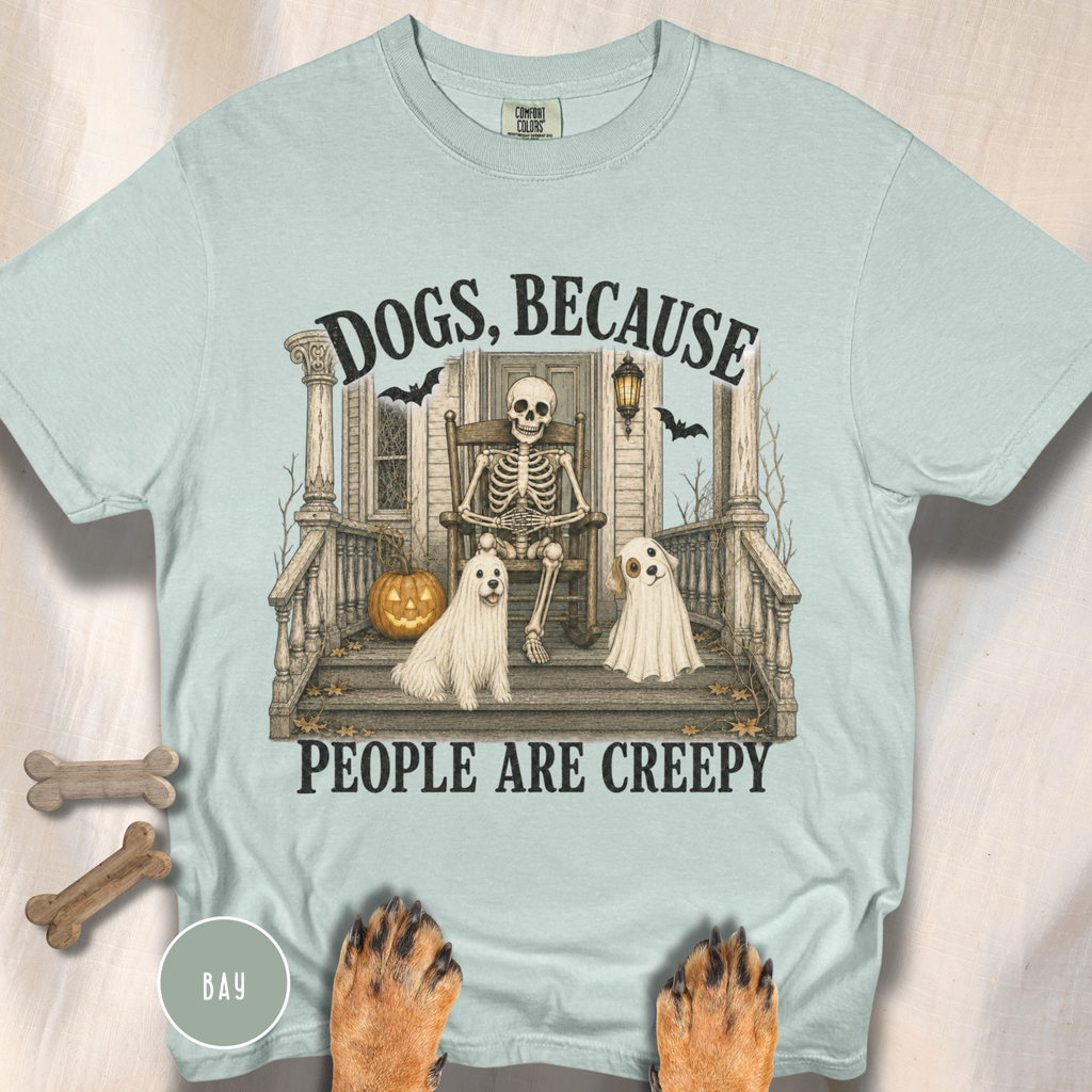Dogs, Because People are Creepy Skeleton T-shirt
