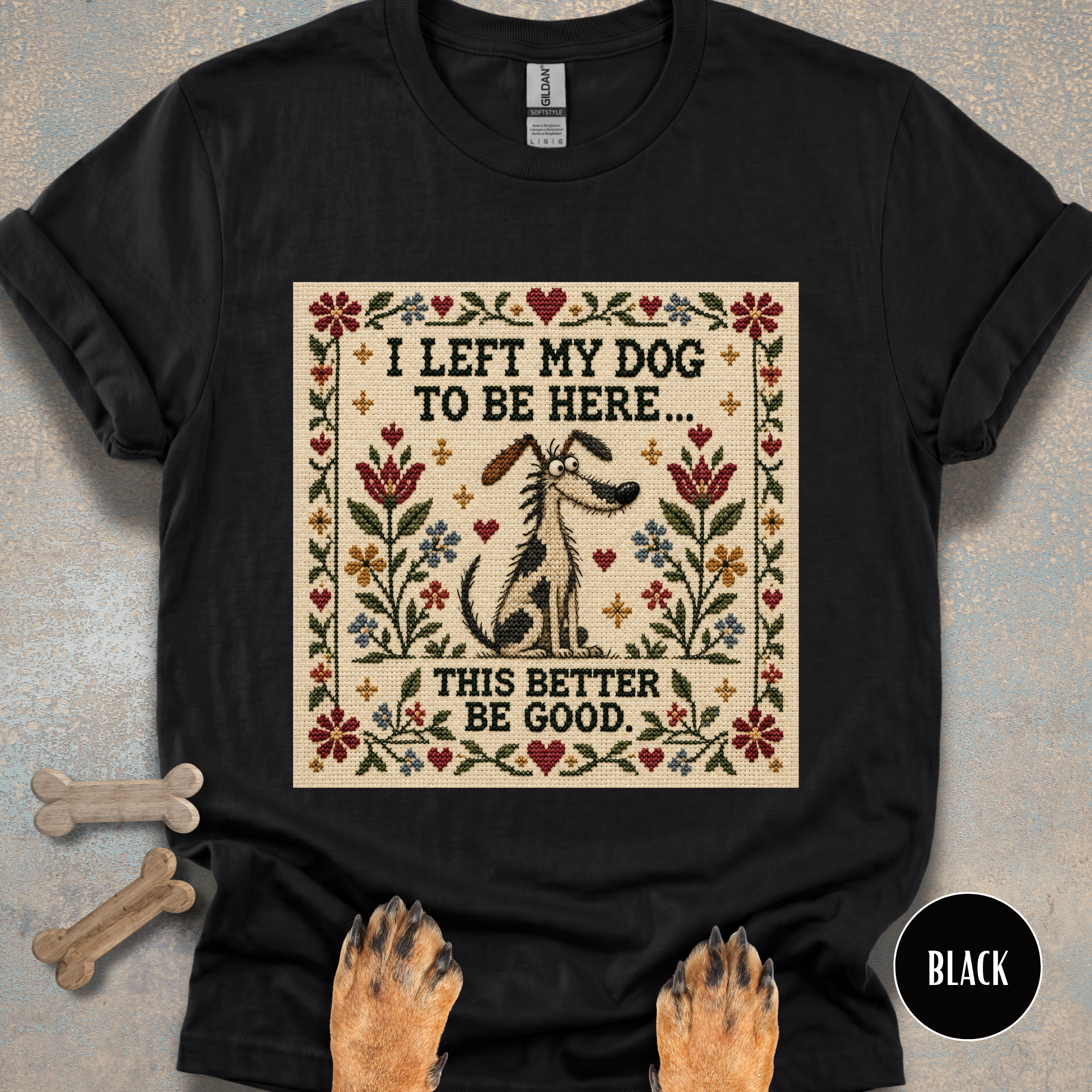 This Better Be Good Needlepoint T-shirt