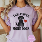 Less People More Dogs T-shirt