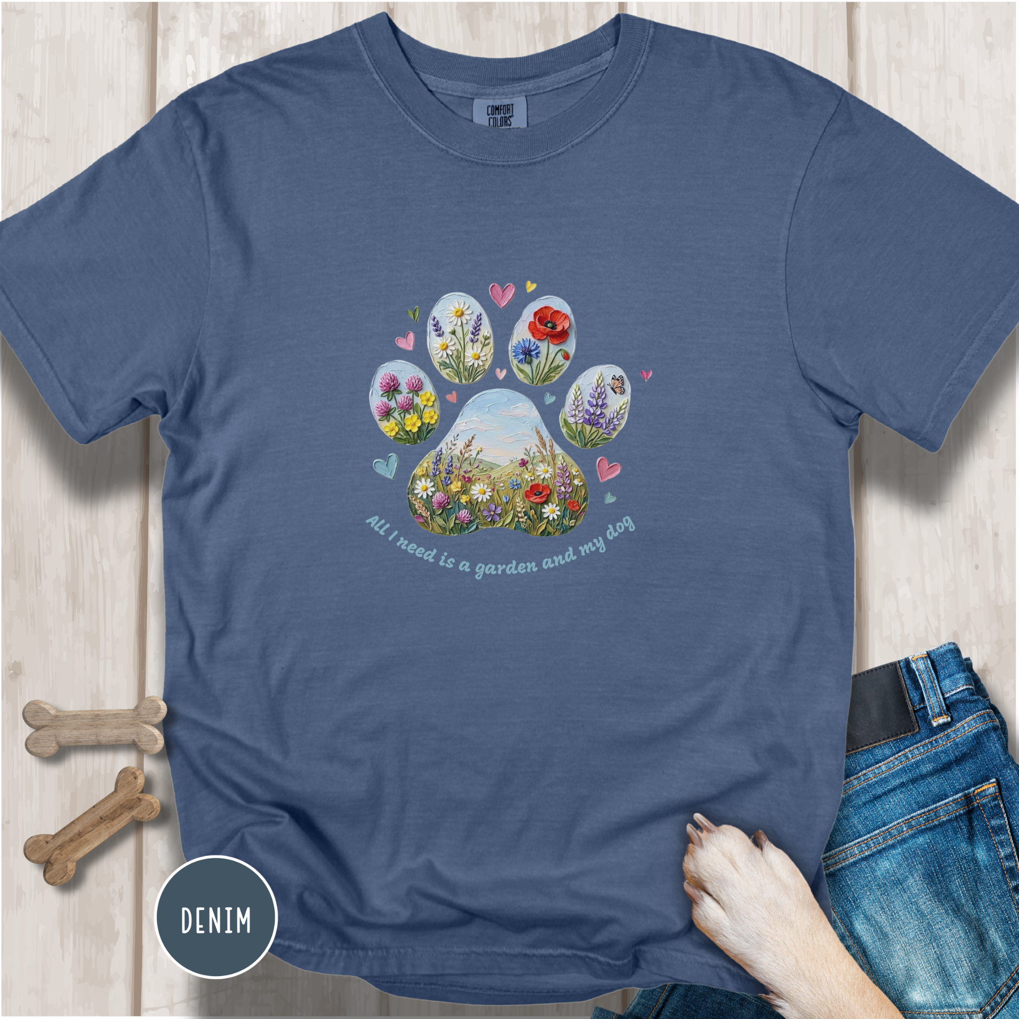 All I Need is a Garden and my Dog T-Shirt