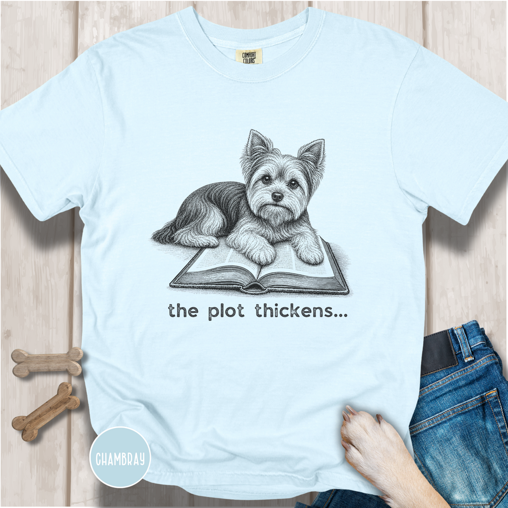 Yorkshire Terrier The Plot Thickens T-shirt