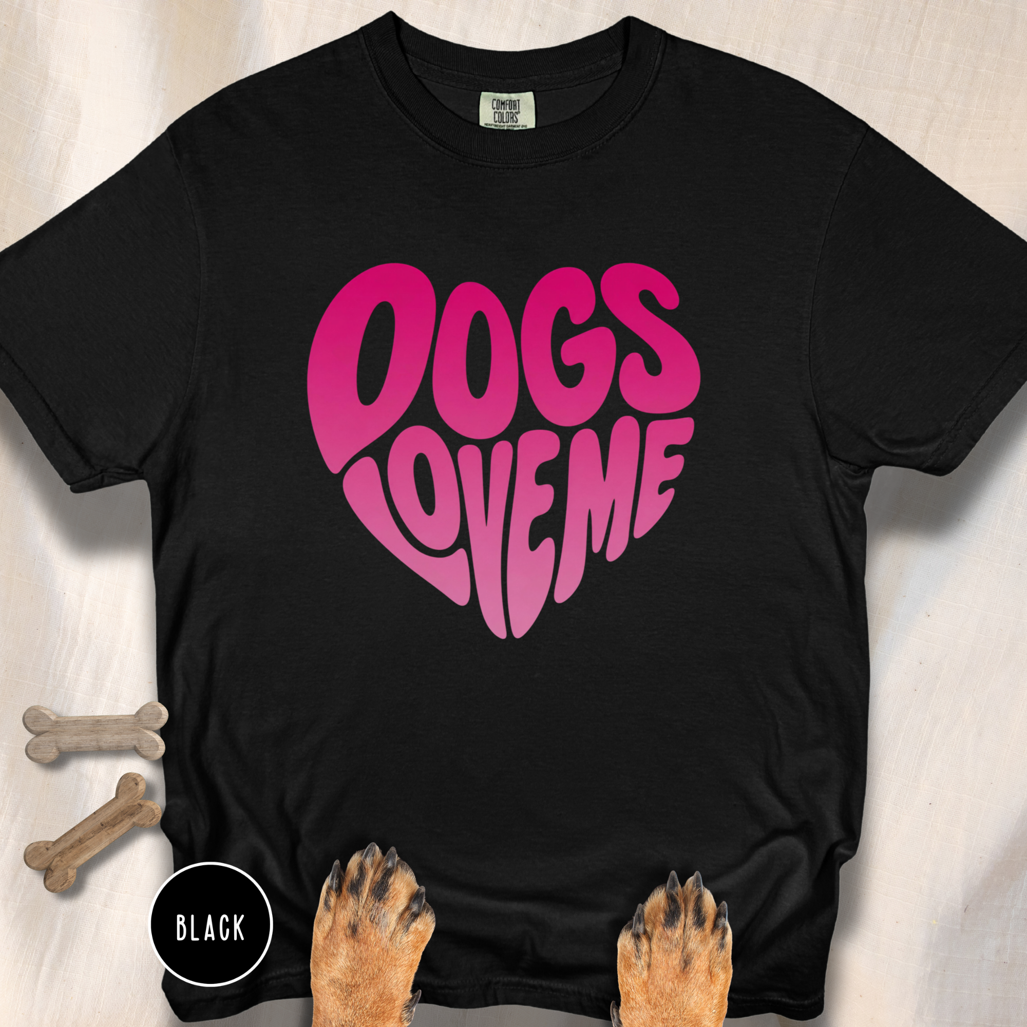 Dogs Love Me | Heart (Red or Pink) T-Shirt