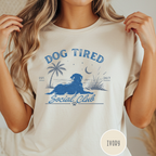 Dog Tired Social Club T-shirt