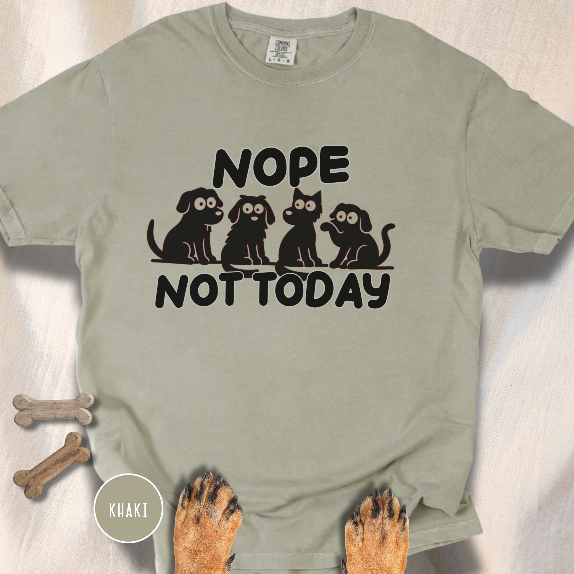 Nope Not Today T-shirt