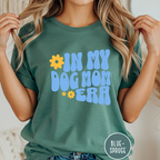 In My Dog Mom Era T-Shirt