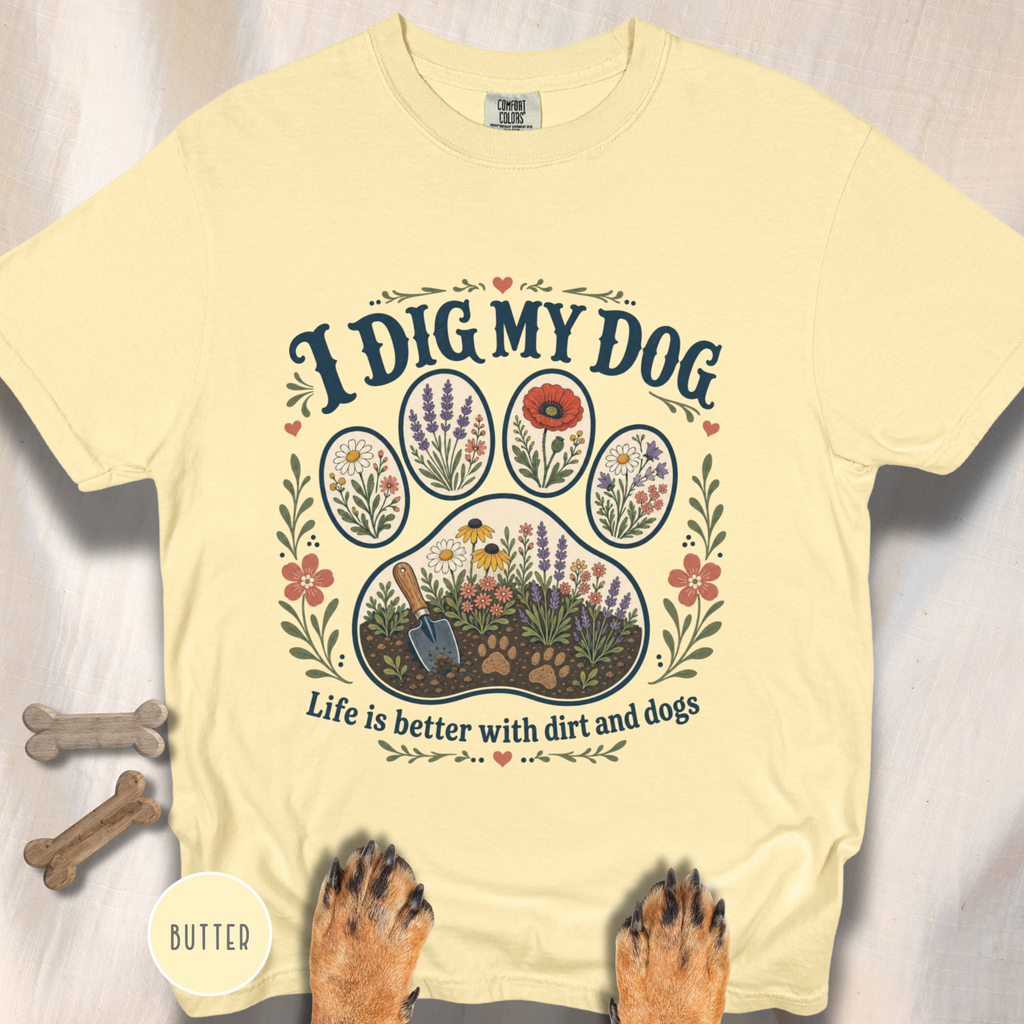 I Dig My Dog Paw Print T-shirt