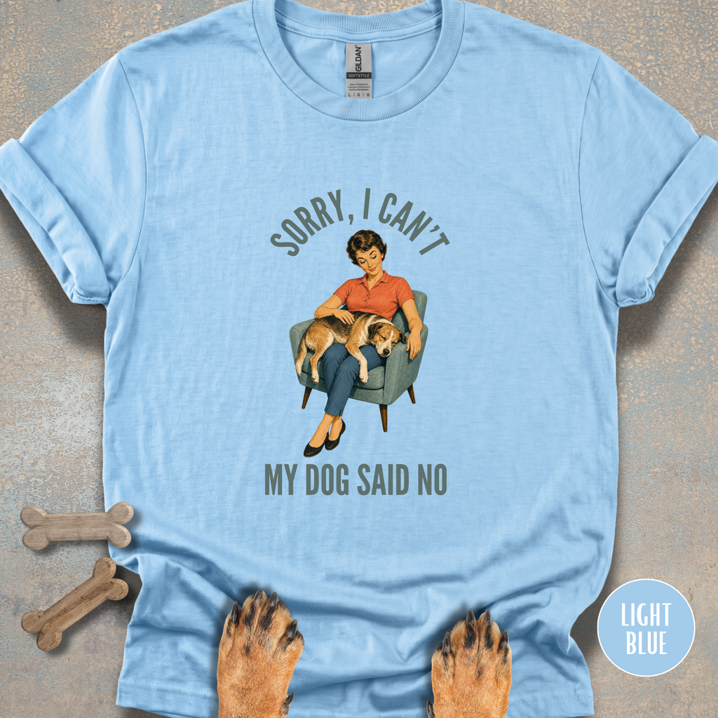 Sorry I Can't, Dog T-shirt