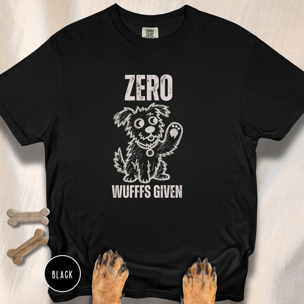 Zero Wufffs Given T-shirt