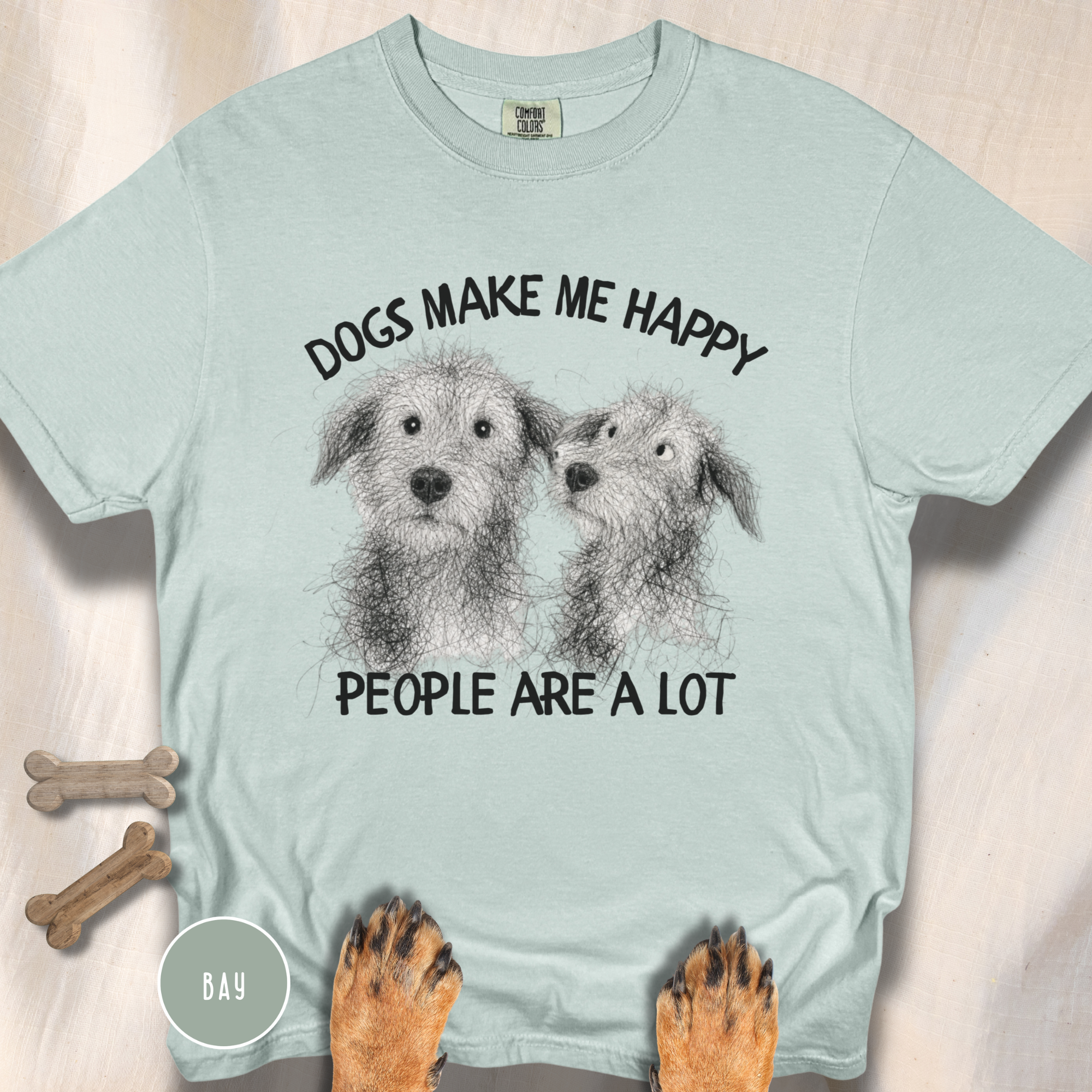 Dogs Make Me Happy, People are a Lot T-shirt