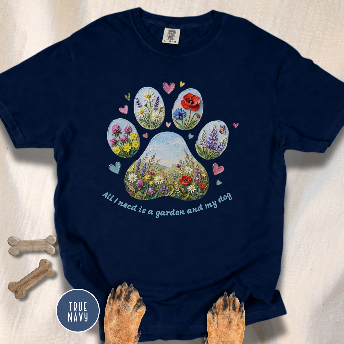 All I Need is a Garden and my Dog T-Shirt
