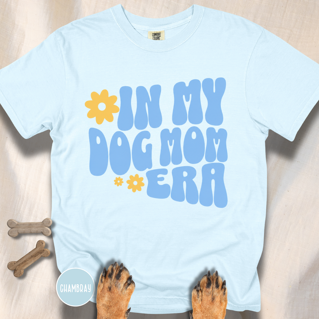 In My Dog Mom Era T-Shirt