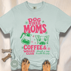 Dog Tired Moms Club T-shirt