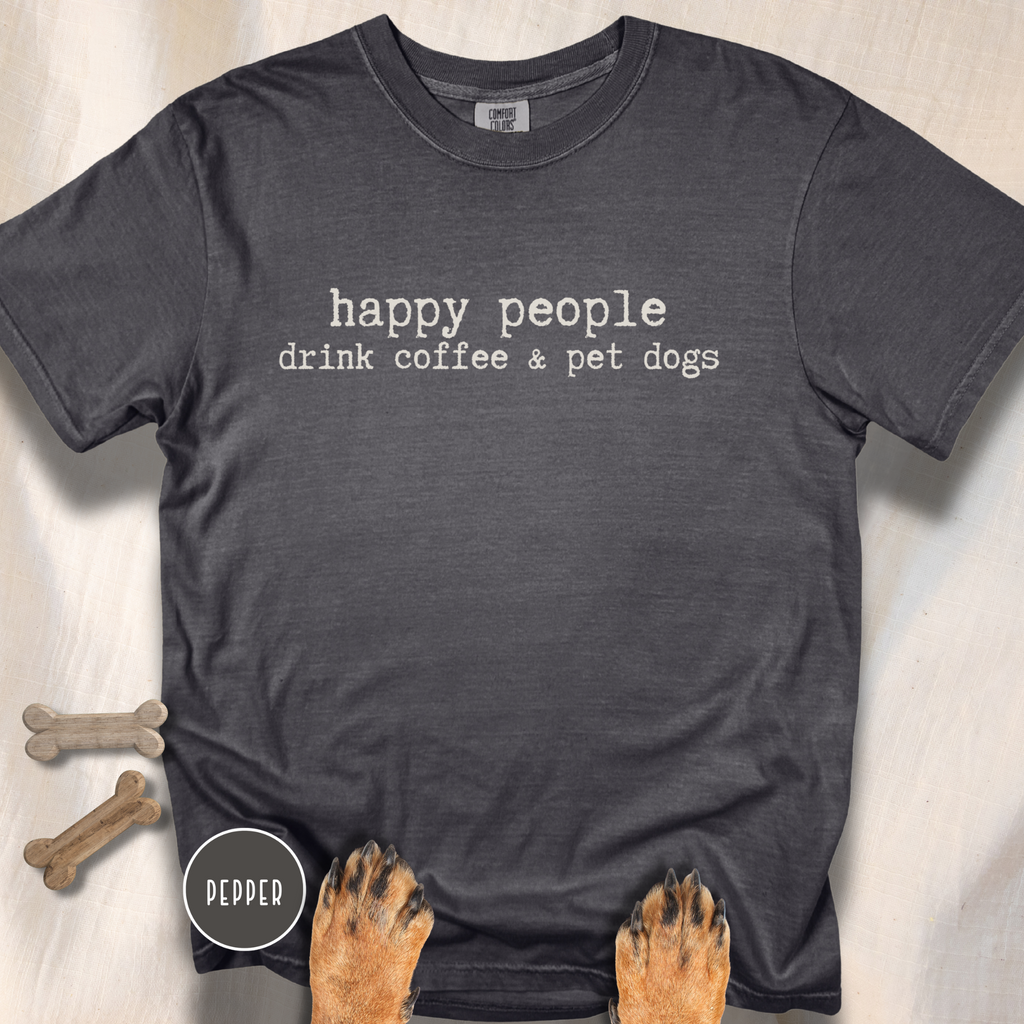 Happy People Drink Coffee and Pet Dogs T-shirt