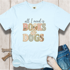 All I Need is Books & Dogs T-shirt
