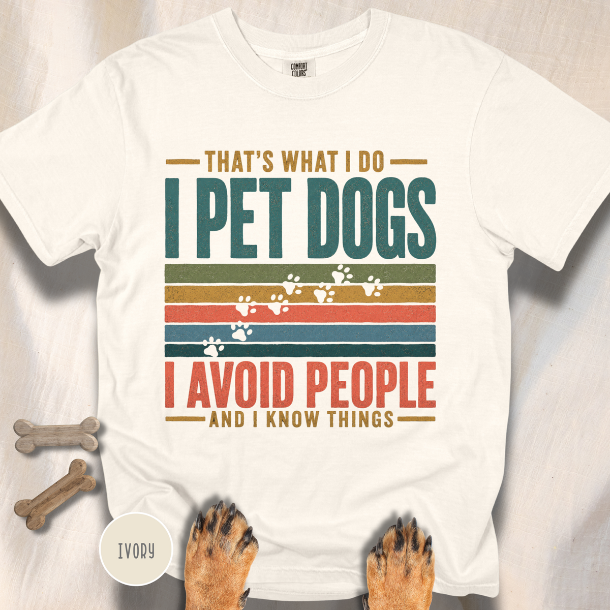 I Pet Dogs and Know Things T-shirt