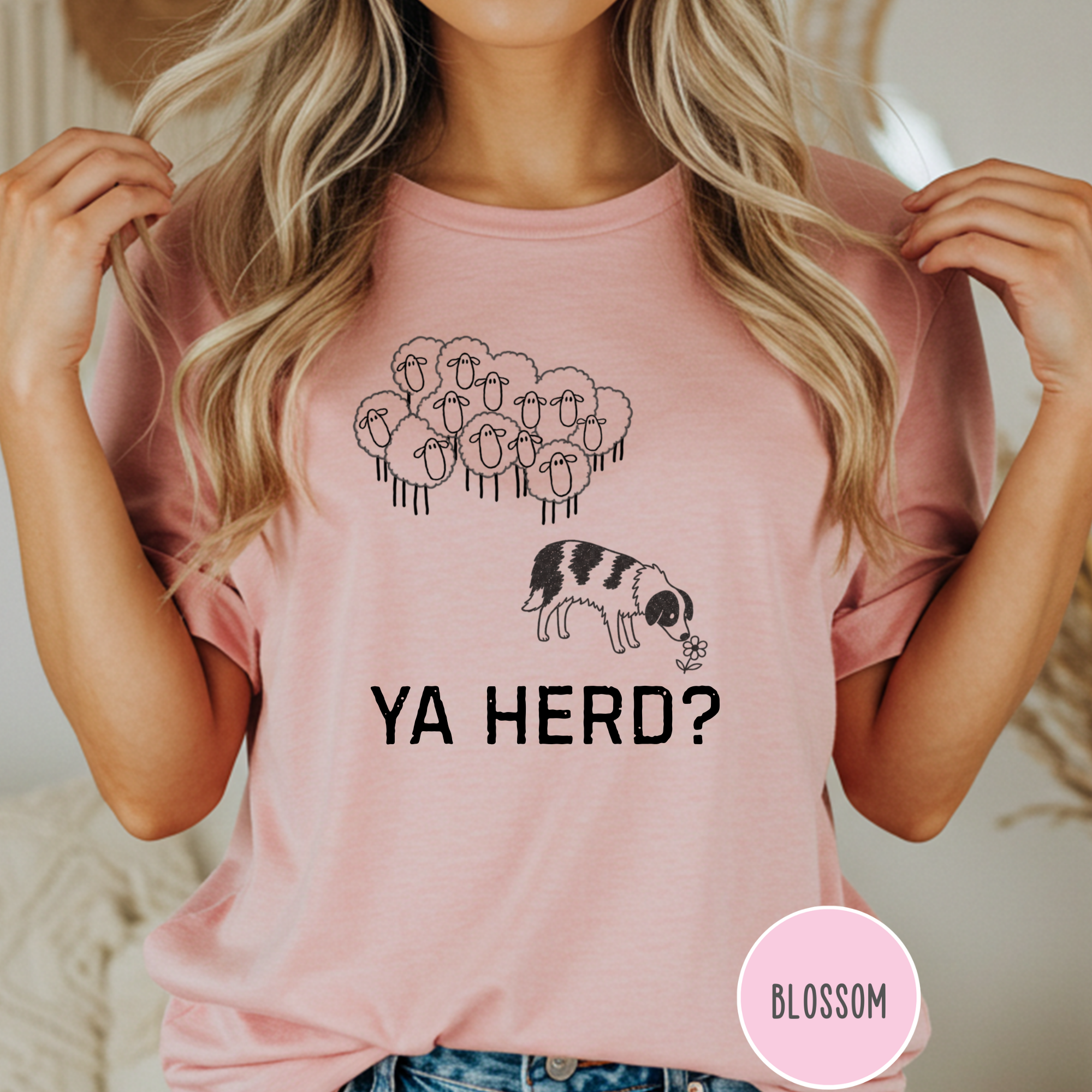 Ya Herd? Sheep Dog T-shirt