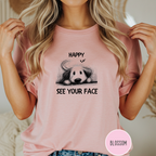 Happy to See Your Face Teacher T-shirt