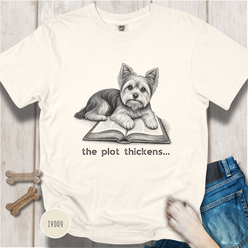 Yorkshire Terrier The Plot Thickens T-shirt