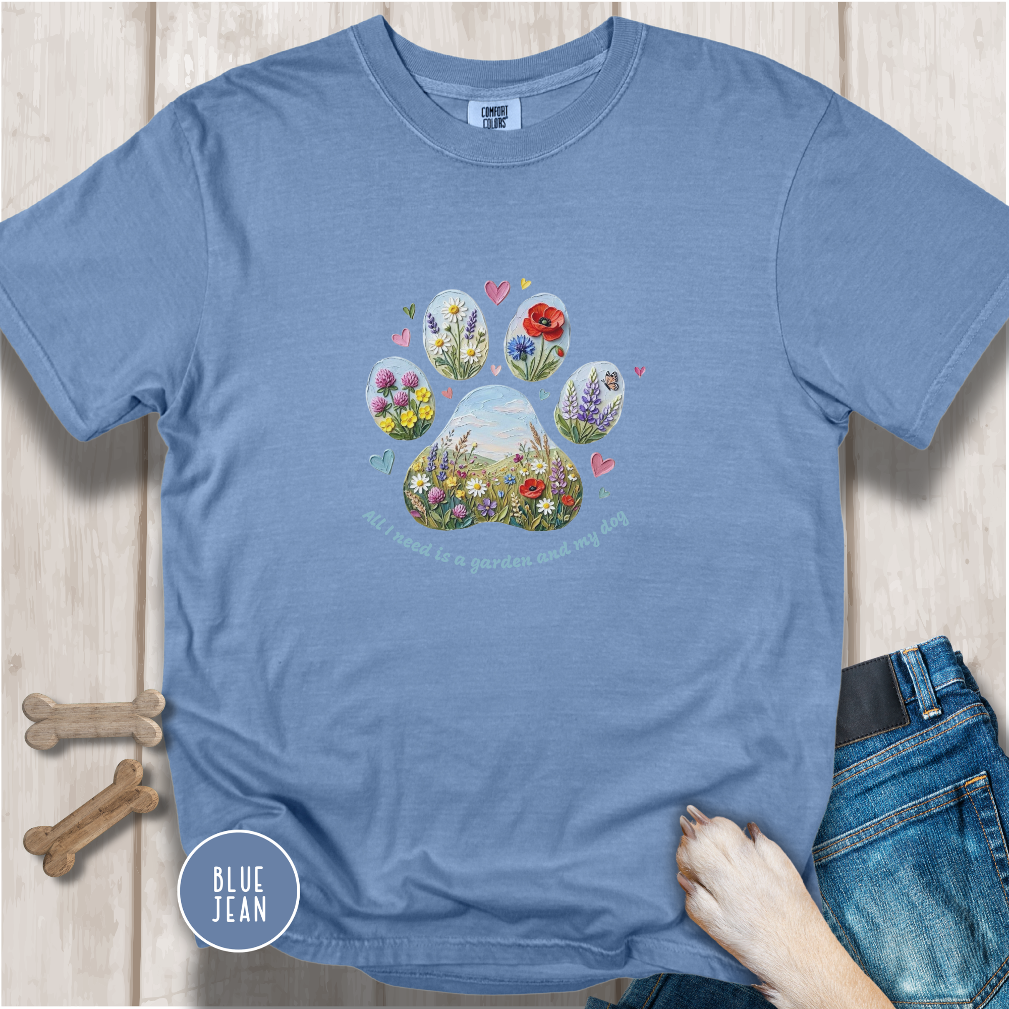 All I Need is a Garden and my Dog T-Shirt