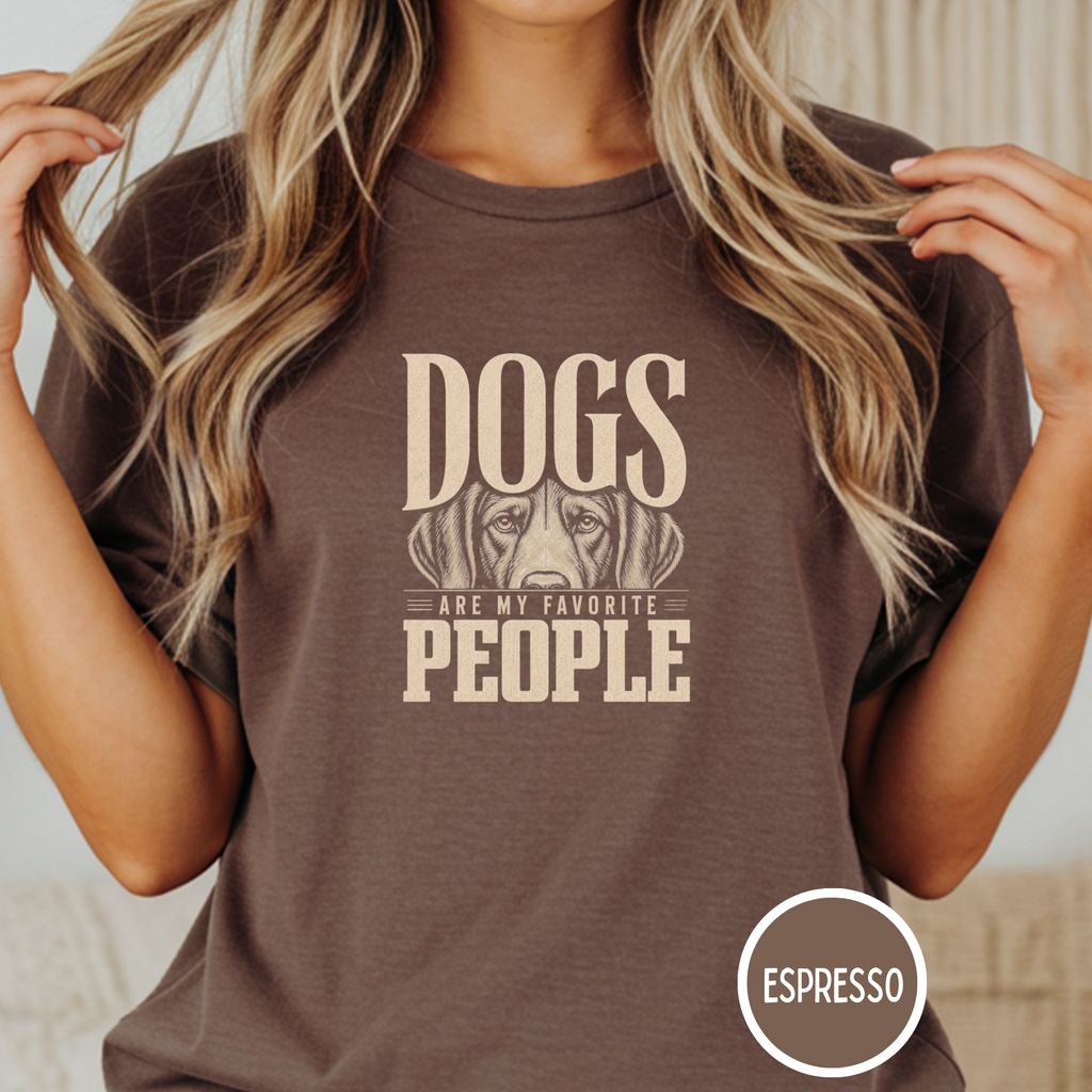 Dogs are my Favorite People  T-Shirt