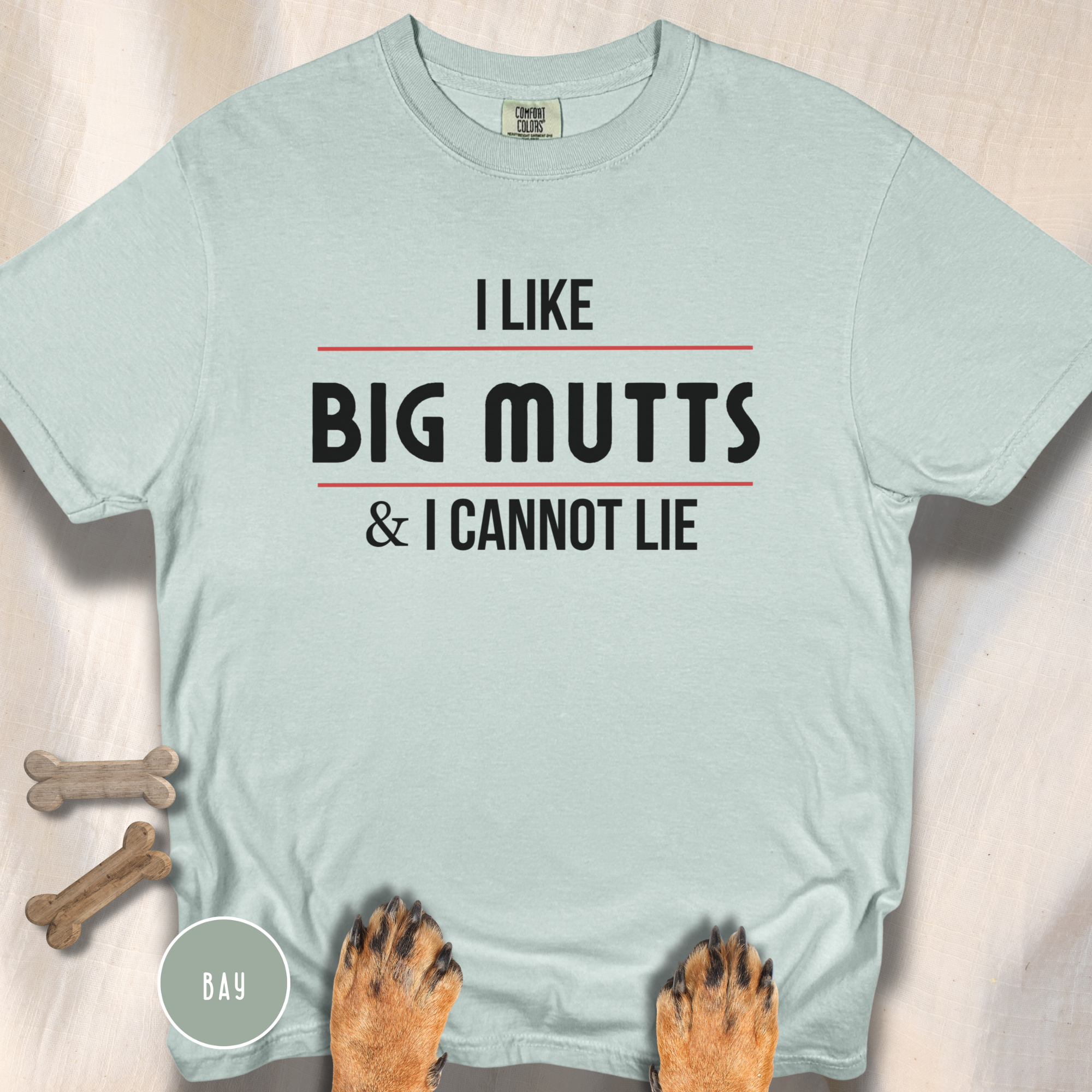I Like Big Mutts & I Cannot Lie T-shirt