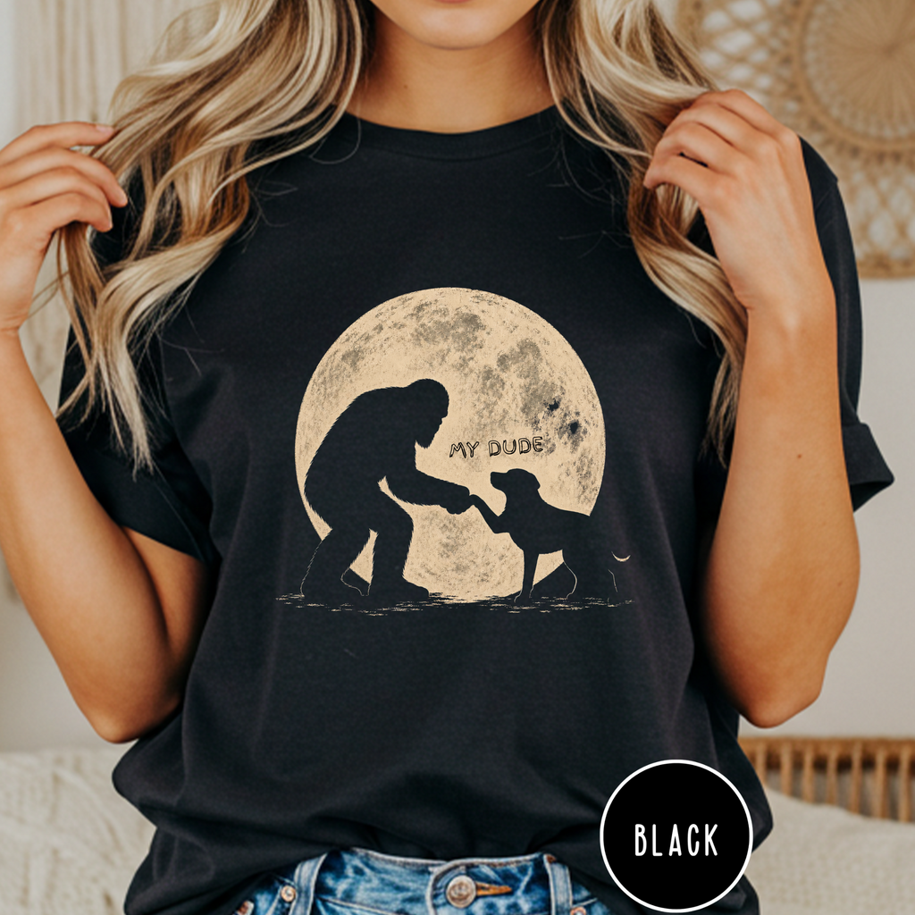 My Dude Big Foot Fist Bump T-shirt