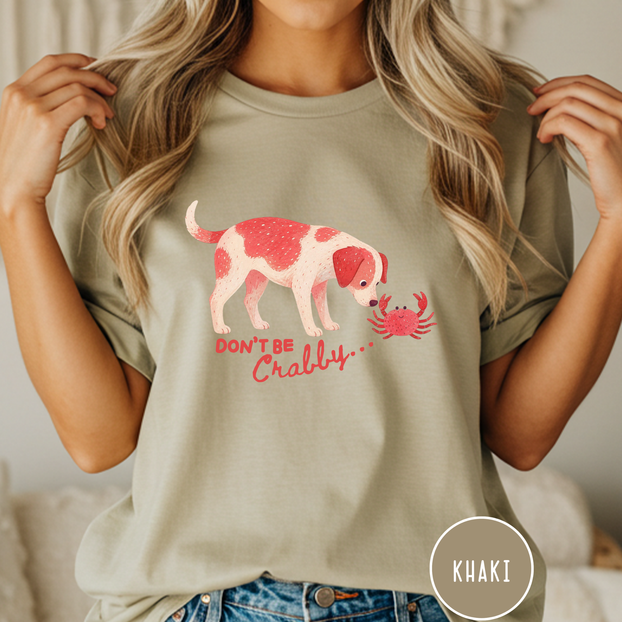 Don't be Crabby Dog T-shirt