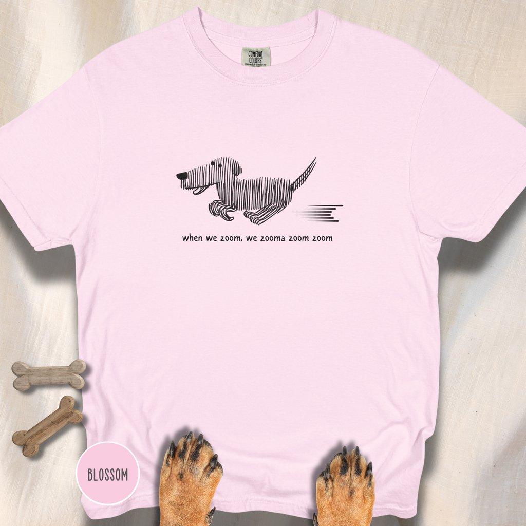 When We Zoom, We Zooma Zoom Zoom T-shirt