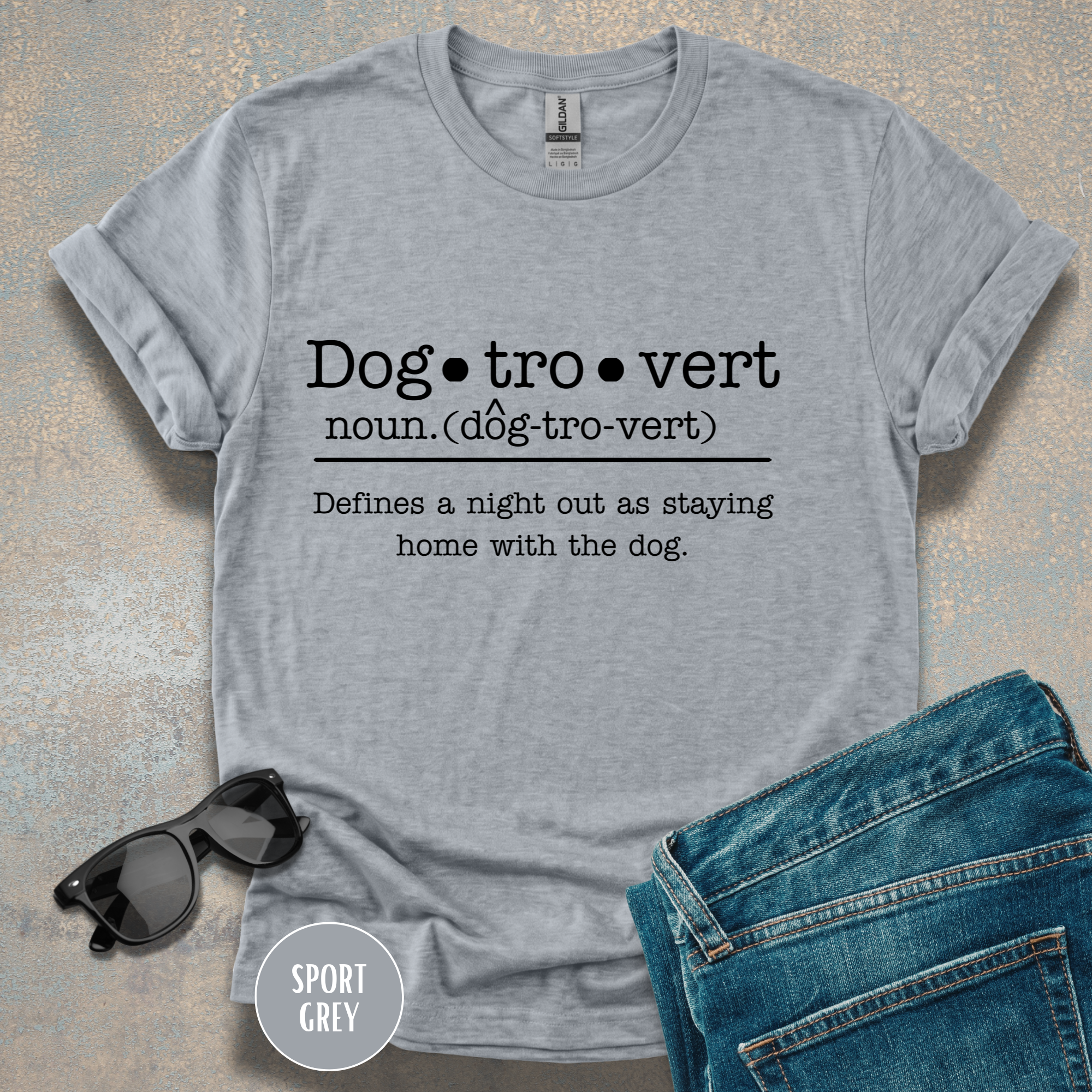 Dogtrovert Definition T-shirt. Defines a Night Out as a Night in...with the dog
