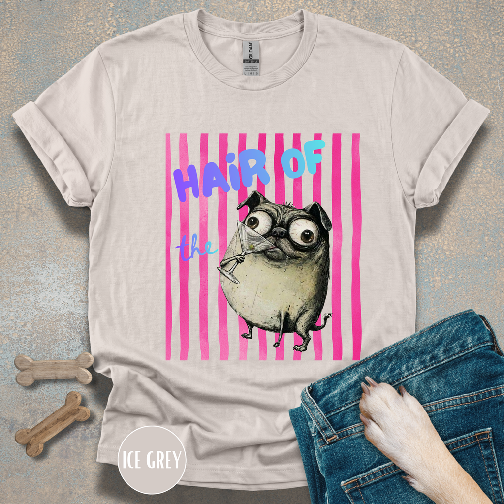 Hair of the Dog Pug Hangover T-Shirt. Pink stripes, blue gradient text