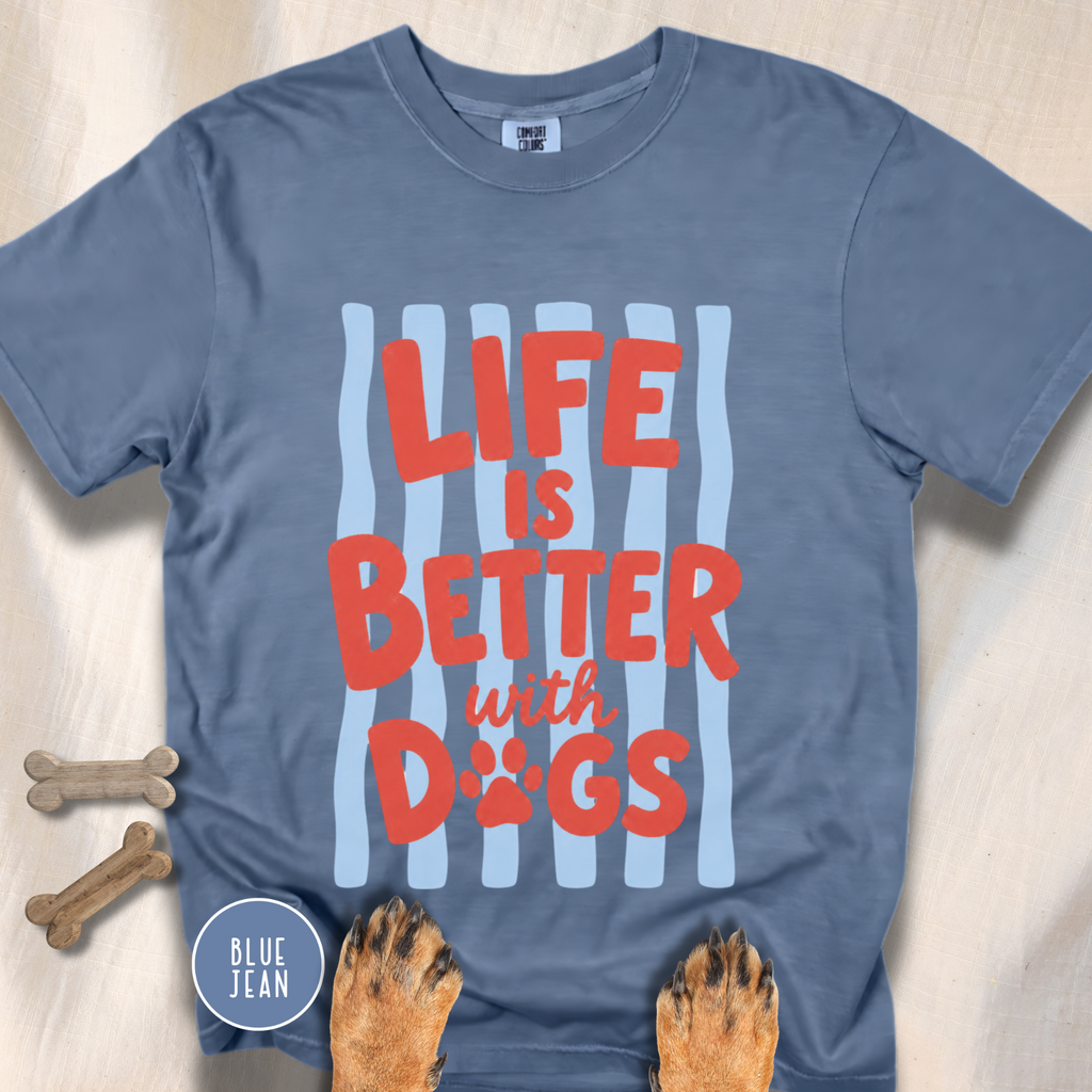 Life is Better with Dogs striped T-shirt