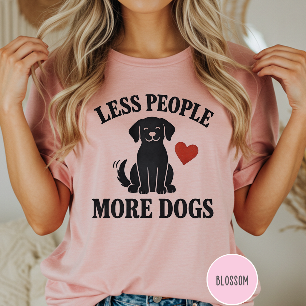 Less People More Dogs T-shirt