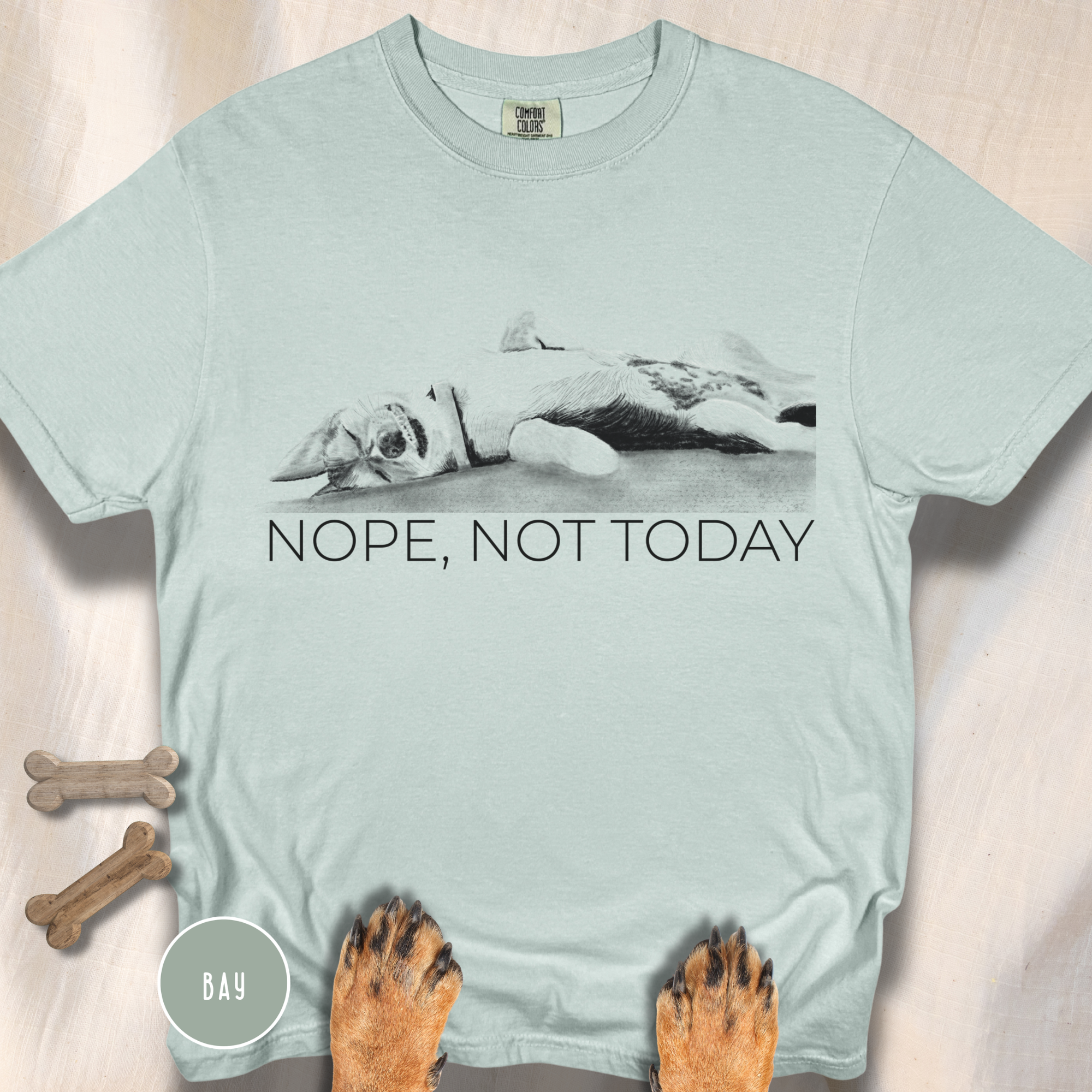 Nope Not Today T-shirt