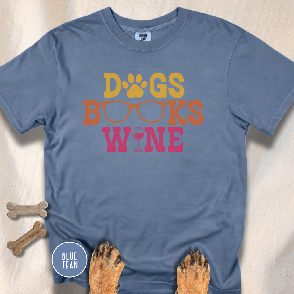 Dogs Books Wine T-shirt